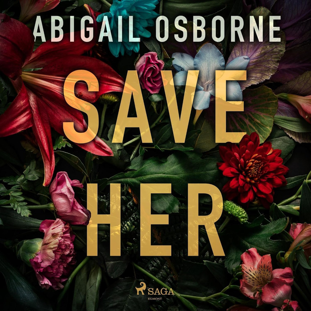 Cover picture of Abigails first audiobook 'Save Her'